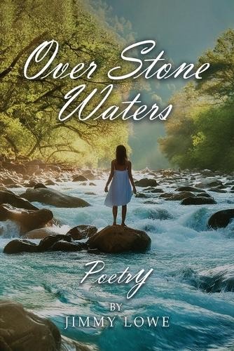 Jimmy lowe over stone waters - jimmy,